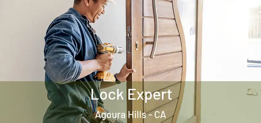  Lock Expert Agoura Hills - CA