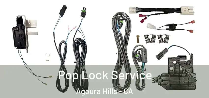  Pop Lock Service Agoura Hills - CA