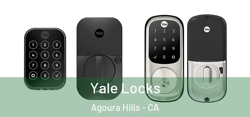  Yale Locks Agoura Hills - CA